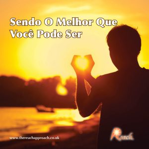 Sendo O Melhor Que Você Pode Ser