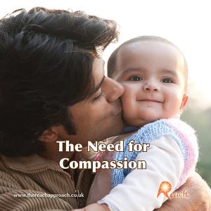The Need for Compassion