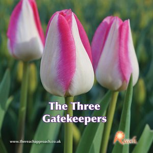 The Three Gatekeepers